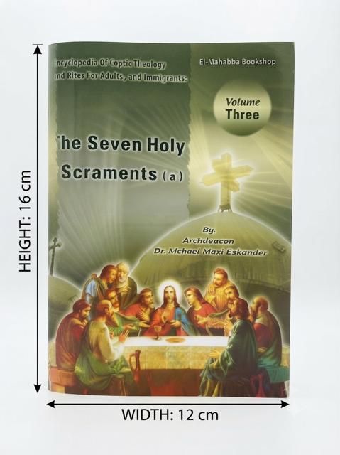 50018 "The Seven Holy Sacraments (a)" Coptic Theology Book BKS